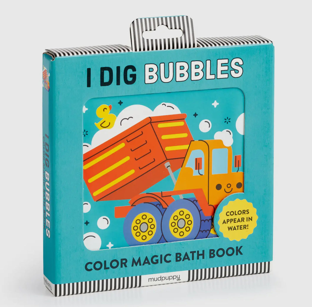 I Dig Bubbles! Color Magic Bath Book