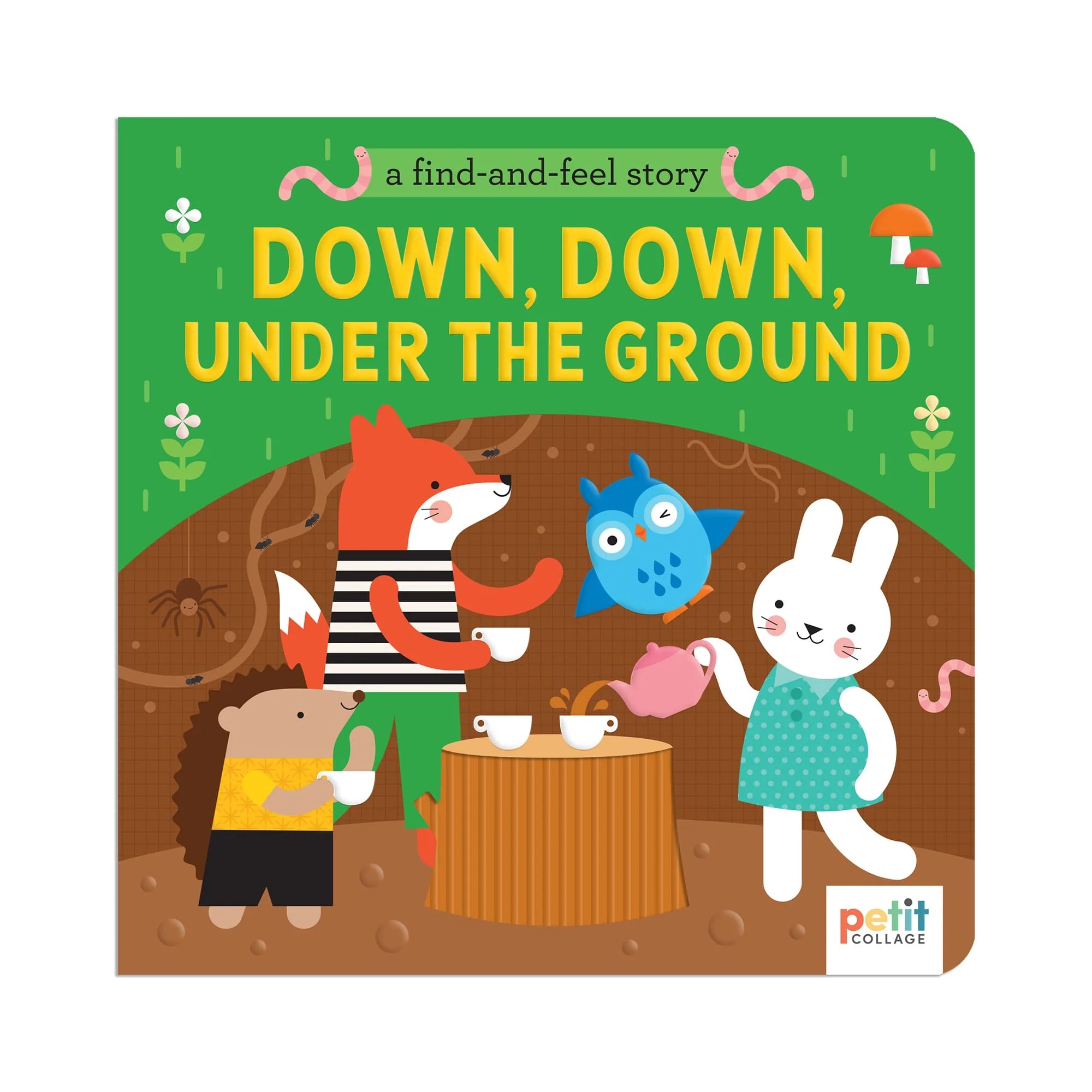 A Find and Feel Story: Down, Down, Under the Ground – Dimples