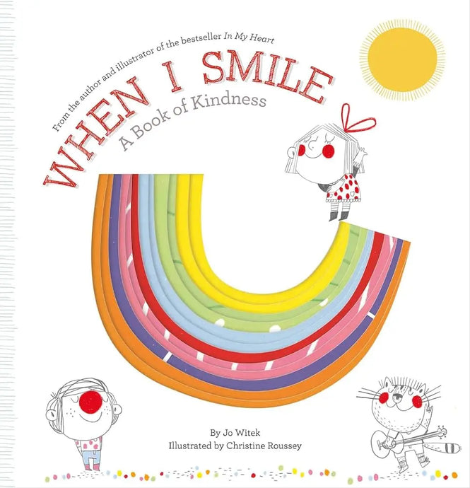 When I Smile- A Book of Kindness Abrams