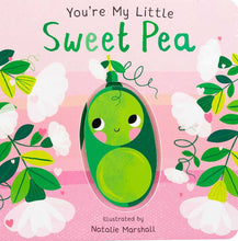 Load image into Gallery viewer, You're My Little Sweet Pea
