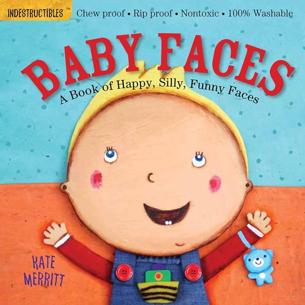 Indestructibles- Baby Faces Book of Emotions