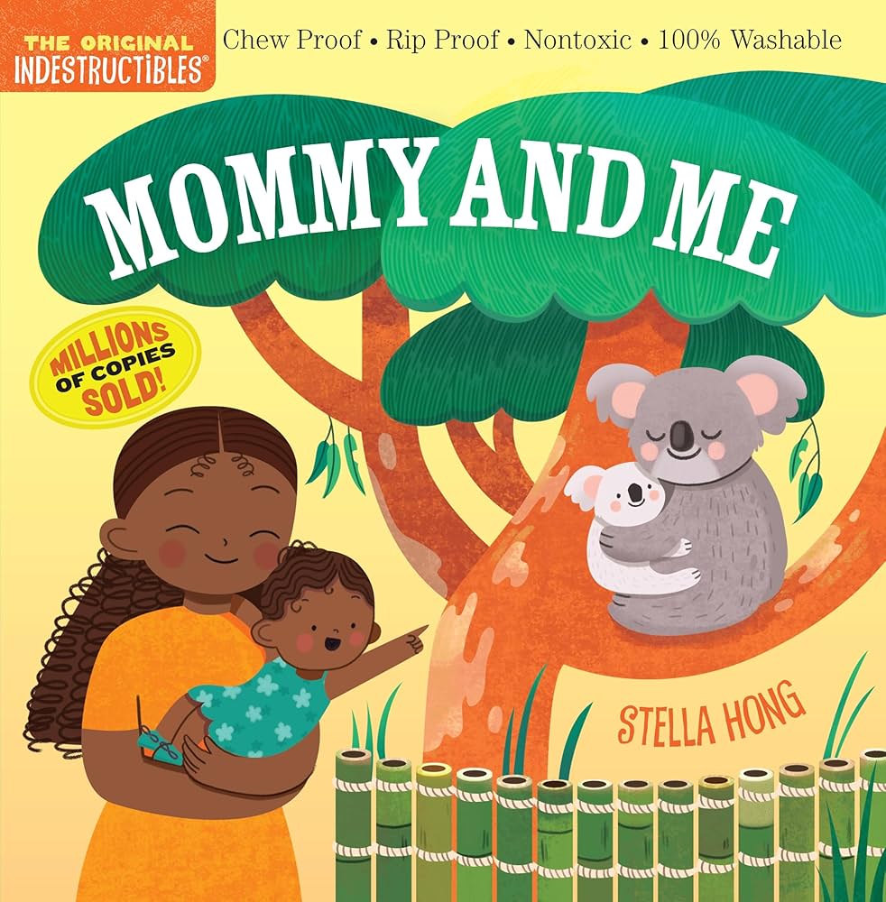Indestructibles- Mommy and Me