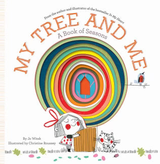 My Tree and Me:  A Book of Seasons