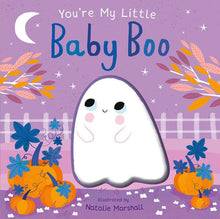 Load image into Gallery viewer, You're My Little Baby Boo by
